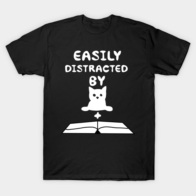 Easily Distracted By Cat And Book T-Shirt by beautifulhandmadeart